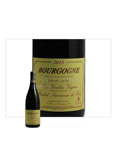 Bourgogne - Pinot Noir - Michel Sarrazin et Fils - Les Vieilles Vignes 2015