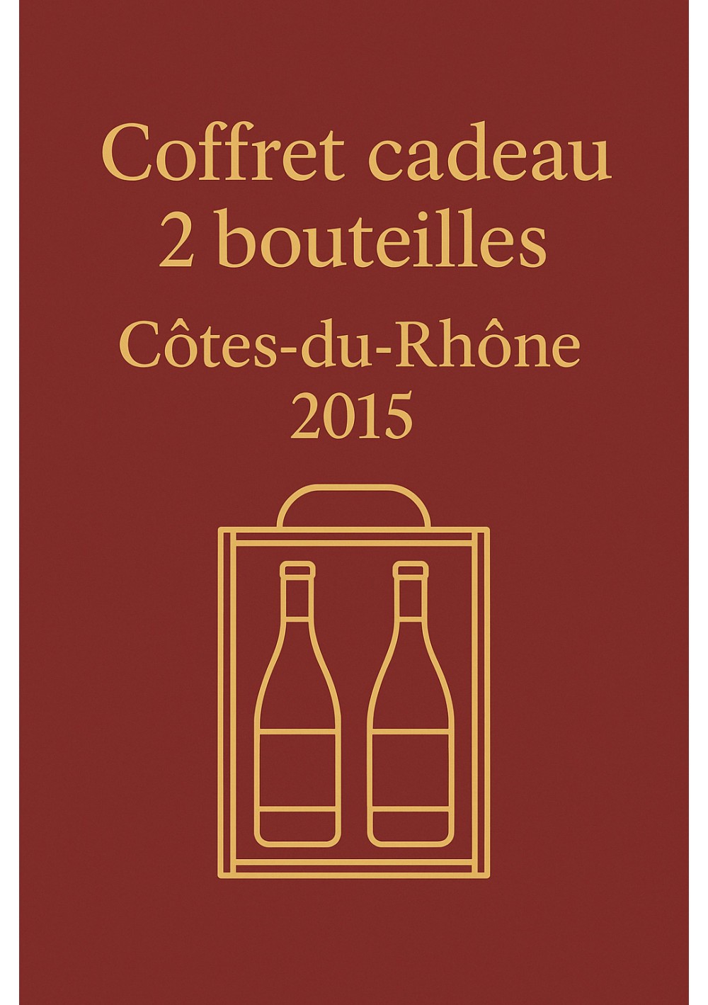 Cotes-du-Rhone-2015–Gift-Box-2-bottles-06.jpg | Côtes du Rhône 2015 – Gift Box, 2 bottles, delivery Belgium Cotes-du-Rhone-2015–Gift-Box-2-bottles-06.jpg | Côtes du Rhône 2015 – Gift Box, 2 bottles, delivery Belgium