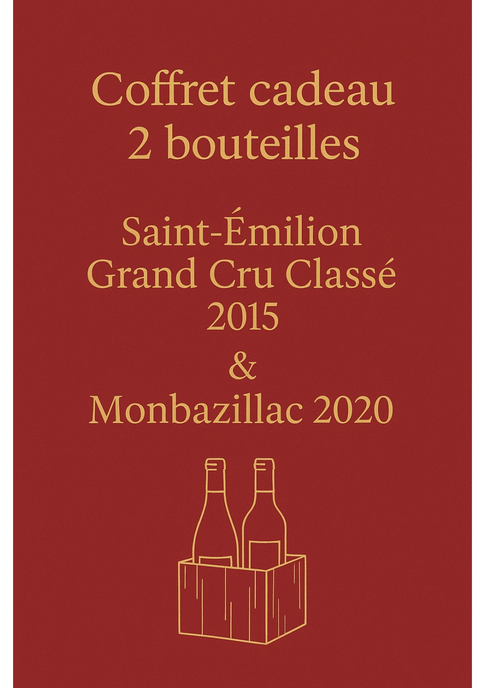 coffret-cadeau-Saint-Emilion-Grand-Cru-Classe-Monbazillac-04.jpg | coffret-cadeau-Saint-Émilion Grand Cru Classé & Monbazillac