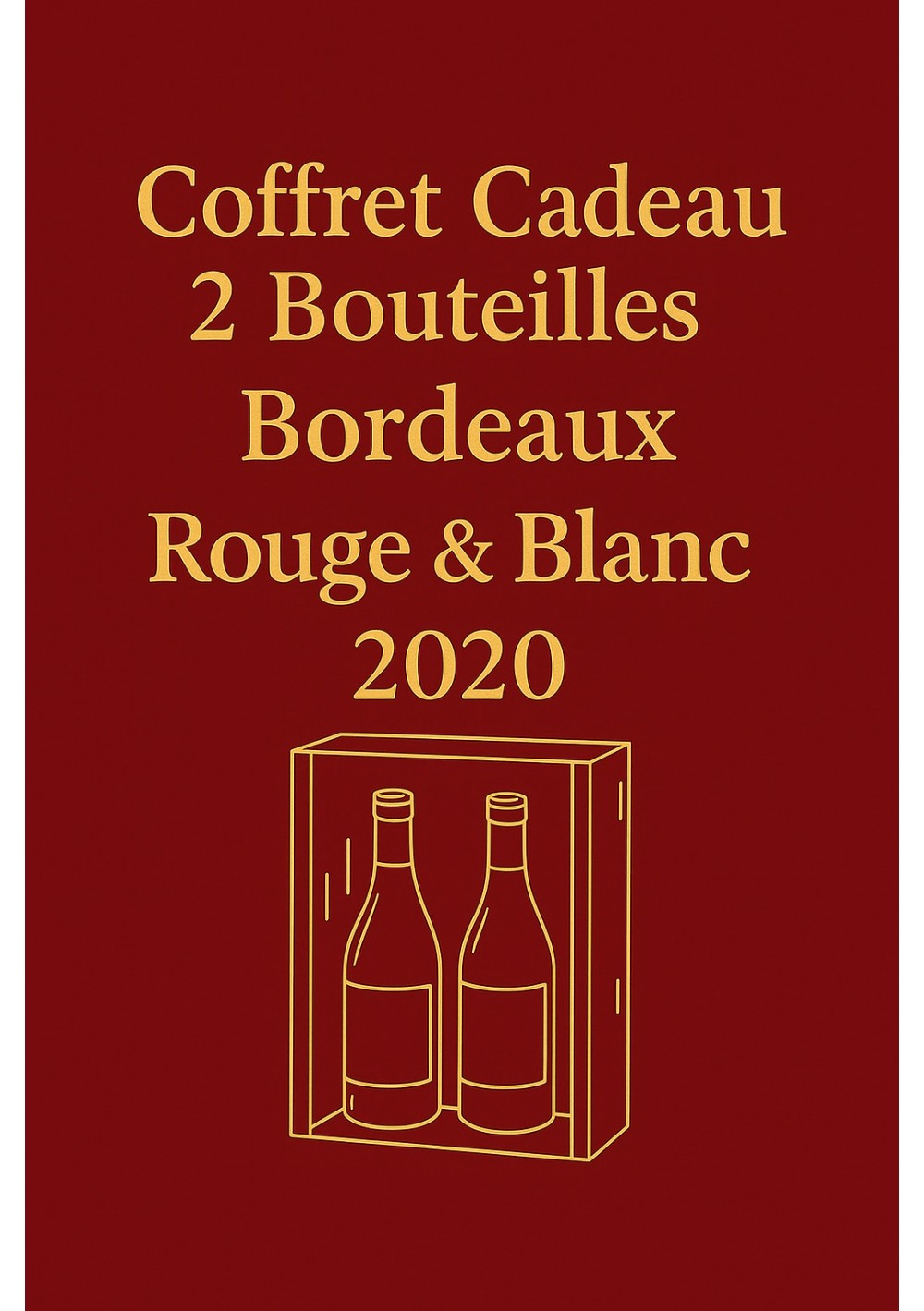 Coffret-2-bouteilles-Bordeaux-rouge-2020-Cavignon-Bordeaux-blanc-2020-Dazenac-04.jpg | Coffret 2 bouteilles, livraison Belgique Coffret-2-bouteilles-Bordeaux-rouge-2020-Cavignon-Bordeaux-blanc-2020-Dazenac-04.jpg | Coffret 2 bouteilles, livraison Belgique