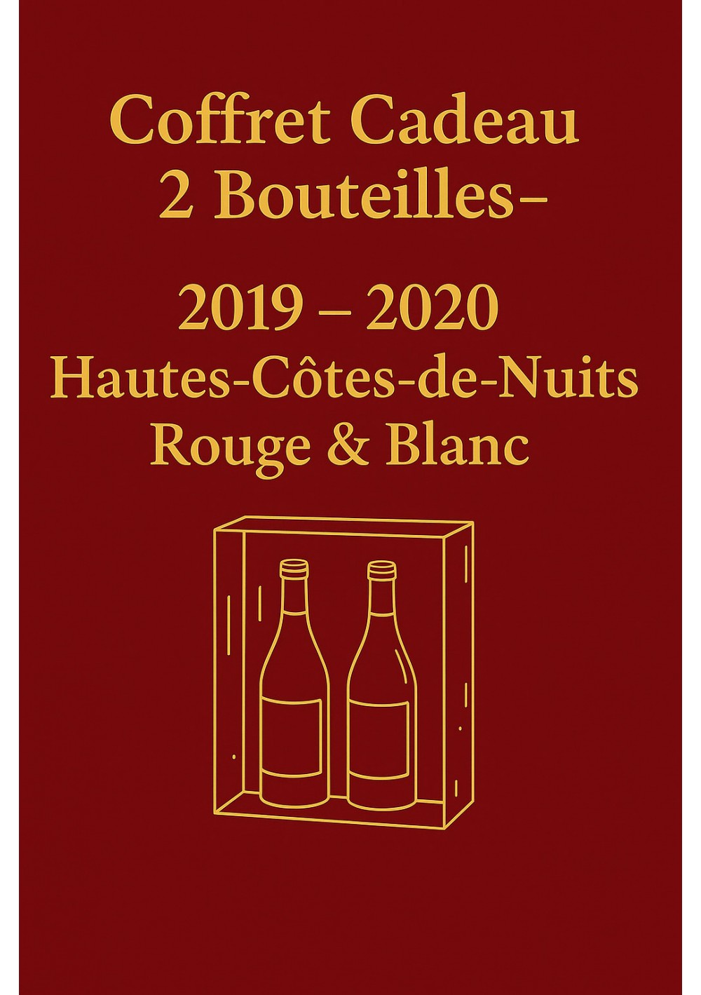 coffret-2-hcdn-rouge-2019-blanc-2020-vergy-04.jpg | Coffret 2 vins : H.-Côtes de Nuits 2019 rouge & 2020 blanc — Belgique coffret-2-hcdn-rouge-2019-blanc-2020-vergy-04.jpg | Coffret 2 vins : H.-Côtes de Nuits 2019 rouge & 2020 blanc — Belgique