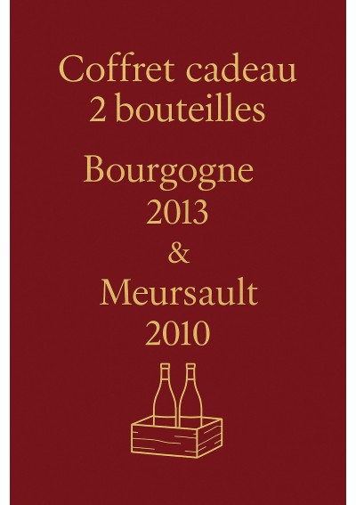 Coffret-Bourgogne-Pinot-Noir-2013-Meursault-2010-2x75cl-01.jpg | Coffret 2 bouteilles — Bourgogne ,d’Ardhuy & Meursault