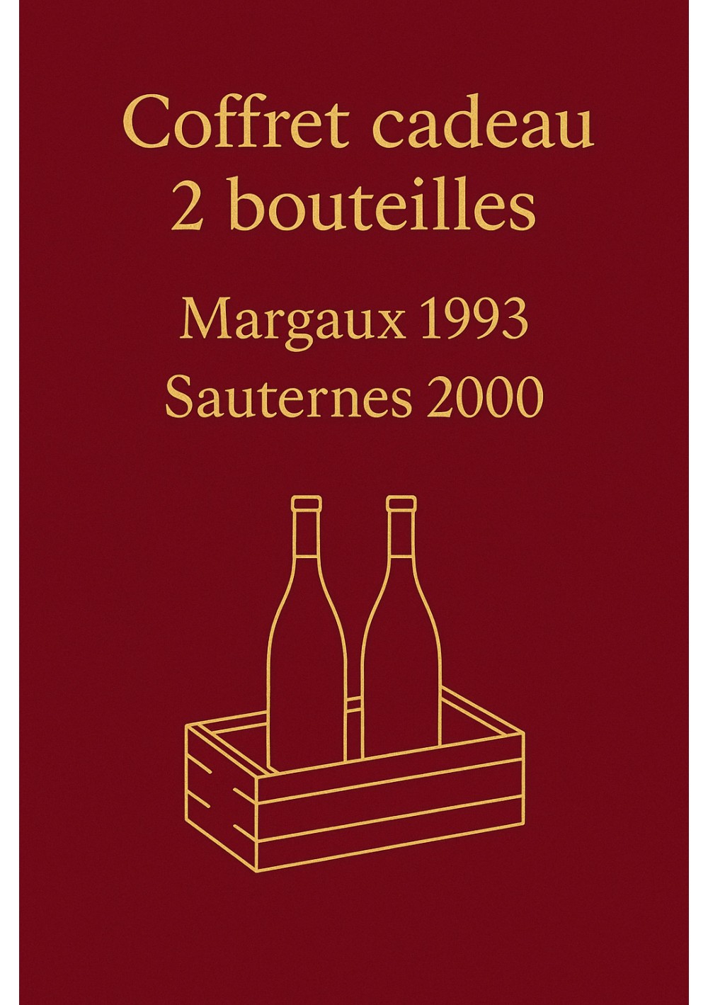 Coffret-2-Rausan-Segla-1993-Carmes-de-Rieussec-2000-01.jpg | Coffret 2 bouteilles 1993-2000 — livraison Bruxelles & Belgique Coffret-2-Rausan-Segla-1993-Carmes-de-Rieussec-2000-01.jpg | Coffret 2 bouteilles 1993-2000 — livraison Bruxelles & Belgique