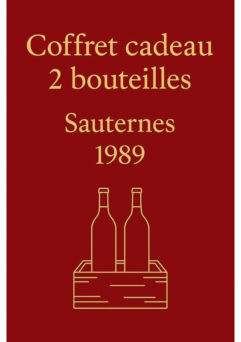 Giftbox-2-Rieussec-1989-01.jpg | 2-bottle gift 1989 — delivery Brussels & Belgium Giftbox-2-Rieussec-1989-01.jpg | 2-bottle gift 1989 — delivery Brussels & Belgium