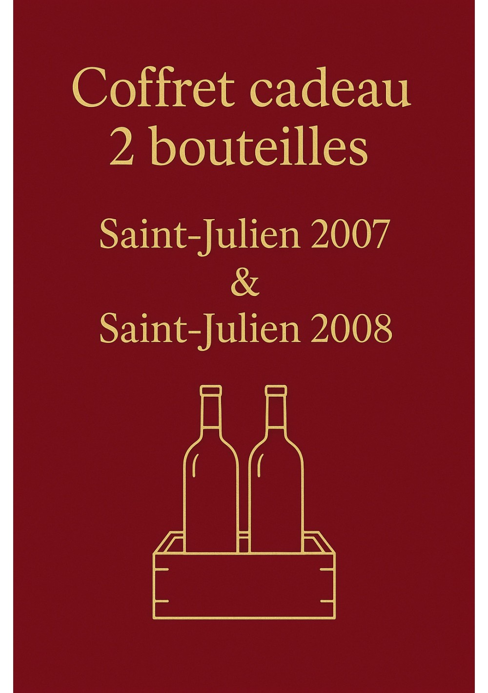 Coffret-2-Saint-Julien-2007-2008-01.jpg | Coffret 2 bouteilles 2007-2008 — livraison Bruxelles & Belgique Coffret-2-Saint-Julien-2007-2008-01.jpg | Coffret 2 bouteilles 2007-2008 — livraison Bruxelles & Belgique